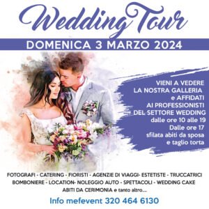 Wedding Tour – Domenica 3 Marzo
