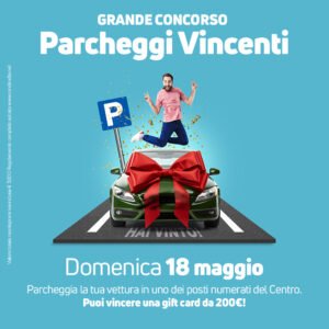 GRANDE CONCORSO: Parcheggi Vincenti – 18 Maggio