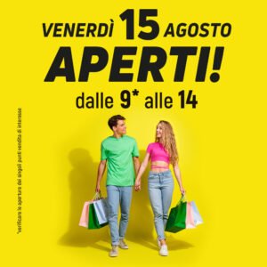 Venerdì 15 Agosto aperti