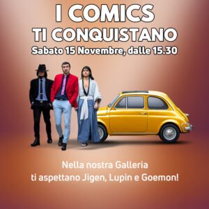 I COMICS TI CONQUISTANO! I COMICS TI CONQUISTANO!