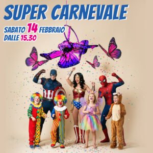 SUPER CARNEVALE!